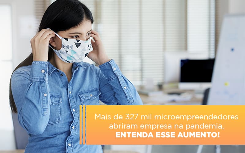 Mei Mais De 327 Mil Pessoas Aderiram Ao Regime Durante A Pandemia